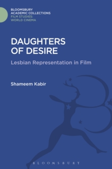 Daughters of Desire : Lesbian Representations in Film, Hardback Book Daughters of Desire : Lesbian Representations in Film, Hardback Book