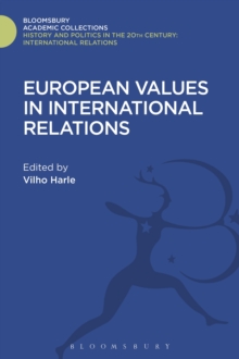 European Values in International Relations, Hardback Book European Values in International Relations, Hardback Book