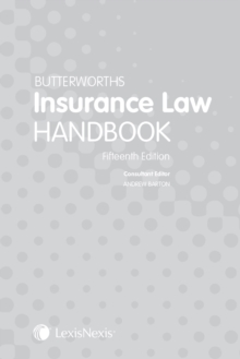 Butterworths Insurance Law Handbook, Paperback / softback Book Butterworths Insurance Law Handbook, Paperback / softback Book