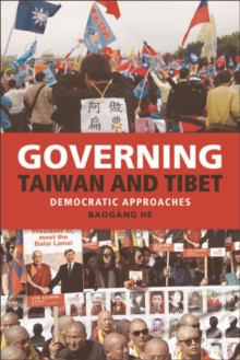 Governing Taiwan and Tibet : Democratic Approaches