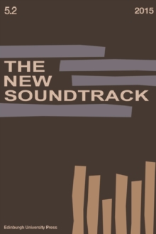 The New Soundtrack : Volume 5, Issue 2