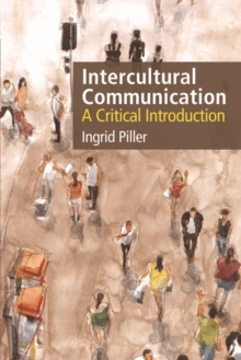 Intercultural Communication : A Critical Introduction