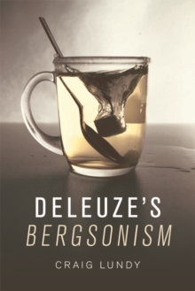 Deleuze's Bergsonism