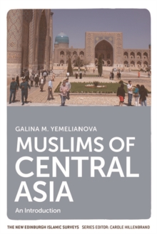 Muslims of Central Asia : An Introduction