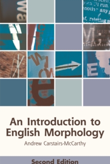 An Introduction to English Morphology : Words and Their Structure (2nd edition)