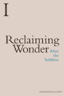 Reclaiming Wonder : After the Sublime, Hardback Book Reclaiming Wonder : After the Sublime, Hardback Book