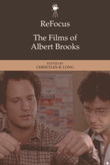 ReFocus: The Films of Albert Brooks