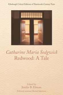 Catharine Sedgwick, Redwood: A Tale