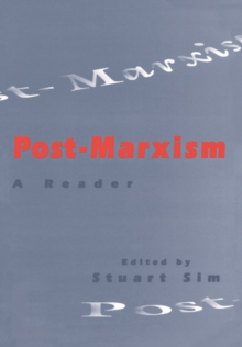 Post-Marxism : A Reader