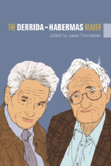 The Derrida - Habermas Reader