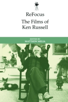 Refocus: the Films of Ken Russell