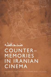 Counter-Memories in Iranian Cinema