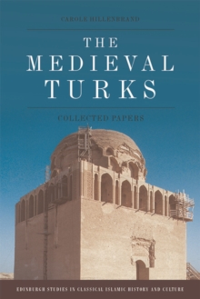 The Medieval Turks : Collected Papers