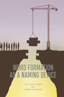 Word Formation as a Naming Device