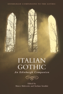 Italian Gothic : An Edinburgh Companion