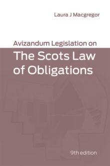 Avizandum Legislation on the Scots Law of Obligations