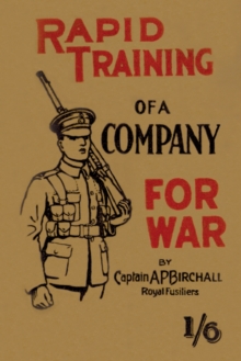 Rapid Training of a Company for War