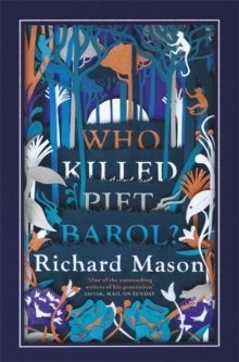 Who Killed Piet Barol?, Hardback Book Who Killed Piet Barol?, Hardback Book