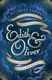 Edith & Oliver : A Sunday Times Book of the Year