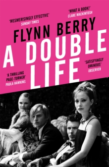 A Double Life : 'A thrilling page-turner' (Paula Hawkins, author of The Girl on the Train)