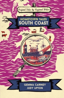 Hometown Tales: South Coast