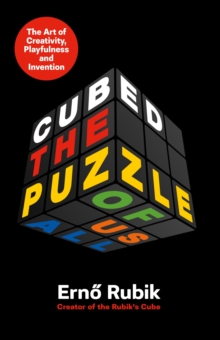 Cubed : The Puzzle of Us All