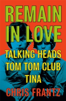 Remain in Love, Hardback Book Remain in Love, Hardback Book