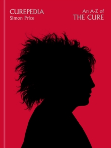 Curepedia : An immersive and beautifully designed A-Z biography of The Cure