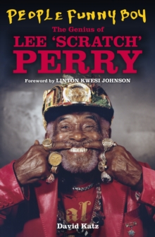 People Funny Boy : The Genius of Lee 'Scratch' Perry