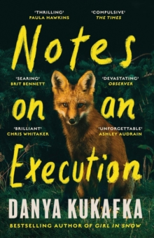 Notes on an Execution : The bestselling thriller that everyone is talking about