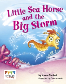 Little Sea Horse and the Big Storm