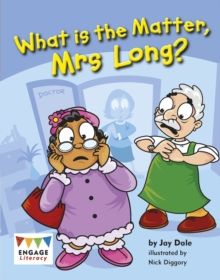 What is the Matter, Mrs Long?