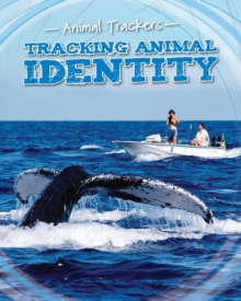 Tracking Animal Identity, Paperback Book Tracking Animal Identity, Paperback Book
