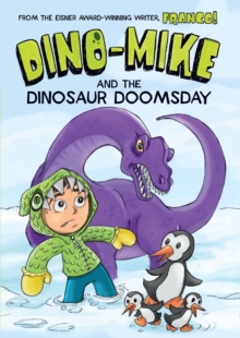 Dino-Mike and Dinosaur Doomsday, Paperback Book Dino-Mike and Dinosaur Doomsday, Paperback Book