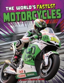 The World's Fastest Motorcycles, Paperback / softback Book The World's Fastest Motorcycles, Paperback / softback Book