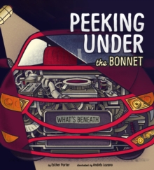 Peeking Under the Bonnet, Paperback / softback Book Peeking Under the Bonnet, Paperback / softback Book