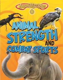 Animal Strength and Combat Sports