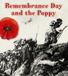 The Remembrance Day and the Poppy, Hardback Book The Remembrance Day and the Poppy, Hardback Book