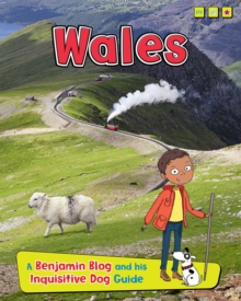 Wales : A Benjamin Blog and His Inquisitive Dog Guide