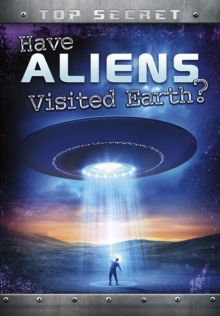 Have Aliens Visited Earth?, Hardback Book Have Aliens Visited Earth?, Hardback Book