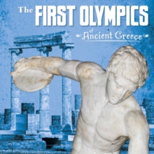 The First Olympics of Ancient Greece, Hardback Book The First Olympics of Ancient Greece, Hardback Book