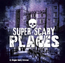 Super Scary Places, Hardback Book Super Scary Places, Hardback Book