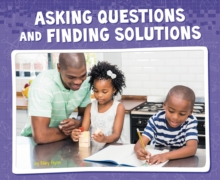 Asking Questions and Finding Solutions, Paperback / softback Book Asking Questions and Finding Solutions, Paperback / softback Book