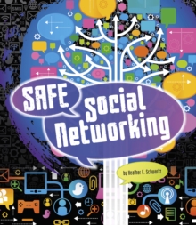 Safe Social Networking, Hardback Book Safe Social Networking, Hardback Book