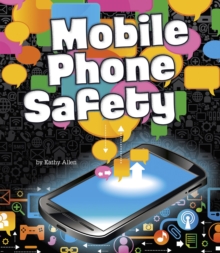 Mobile Phone Safety, Hardback Book Mobile Phone Safety, Hardback Book