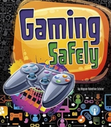 Gaming Safely, Paperback / softback Book Gaming Safely, Paperback / softback Book