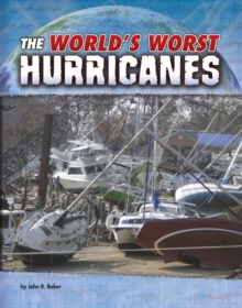 The World's Worst Hurricanes, Hardback Book The World's Worst Hurricanes, Hardback Book