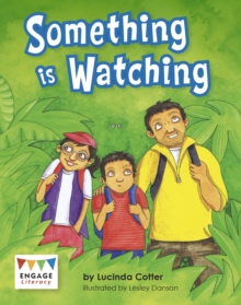 Something is Watching, Paperback / softback Book Something is Watching, Paperback / softback Book