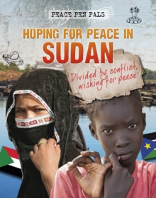 Hoping for Peace in Sudan, Hardback Book Hoping for Peace in Sudan, Hardback Book