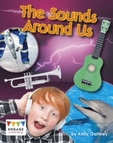 The Sounds Around Us, Paperback / softback Book The Sounds Around Us, Paperback / softback Book